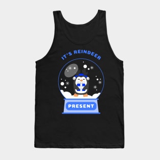 It Is Reindeer Present Penguin (Blue) Tank Top